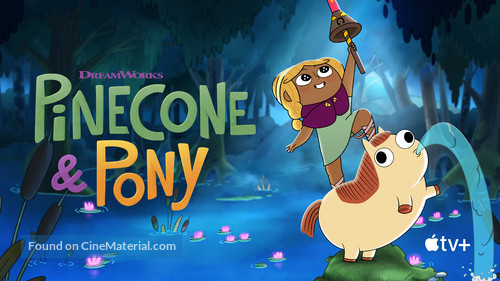 &quot;Pinecone &amp; Pony&quot; - Movie Poster