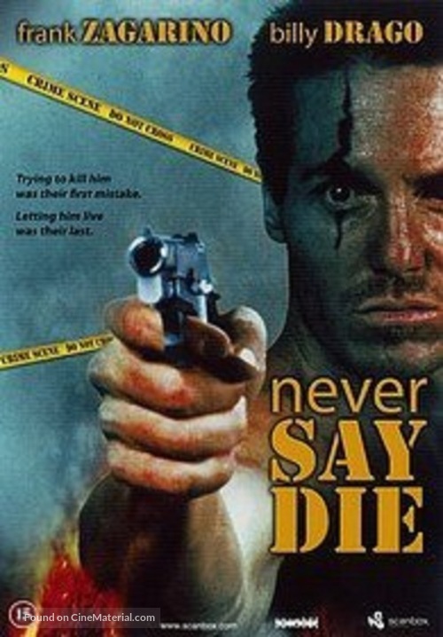 Never Say Die - Danish DVD movie cover
