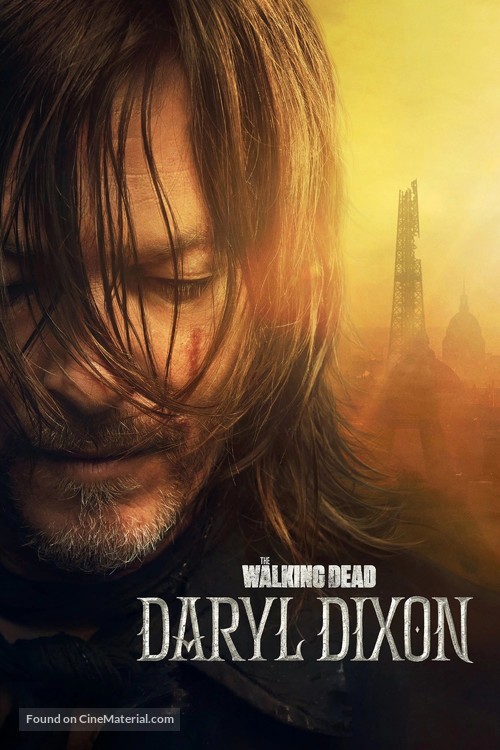 &quot;The Walking Dead: Daryl Dixon&quot; - Movie Poster