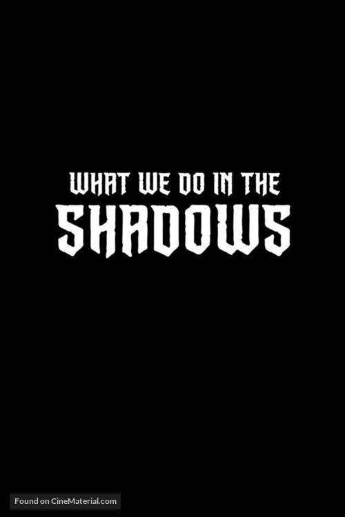 &quot;What We Do in the Shadows&quot; - Logo