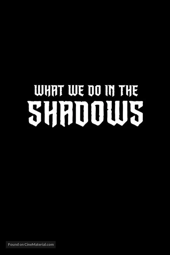 &quot;What We Do in the Shadows&quot; - Logo