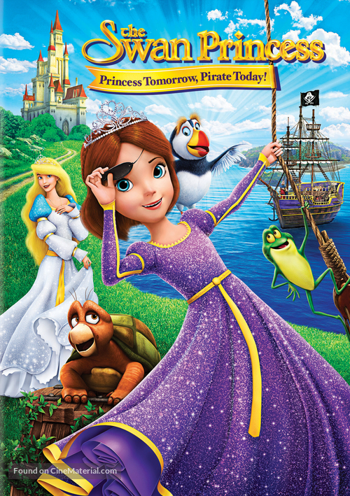 The Swan Princess: Princess Tomorrow, Pirate Today! - DVD movie cover