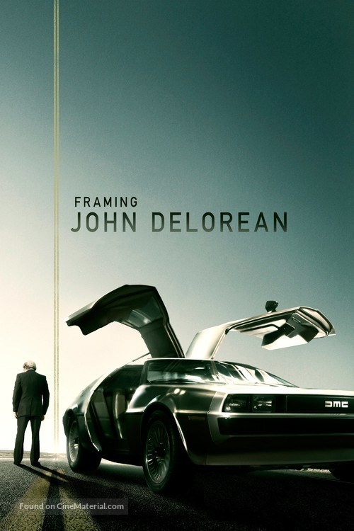 Framing John DeLorean - Movie Cover