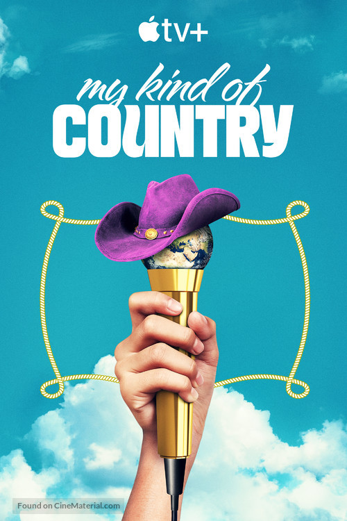 &quot;My Kind of Country&quot; - Movie Poster