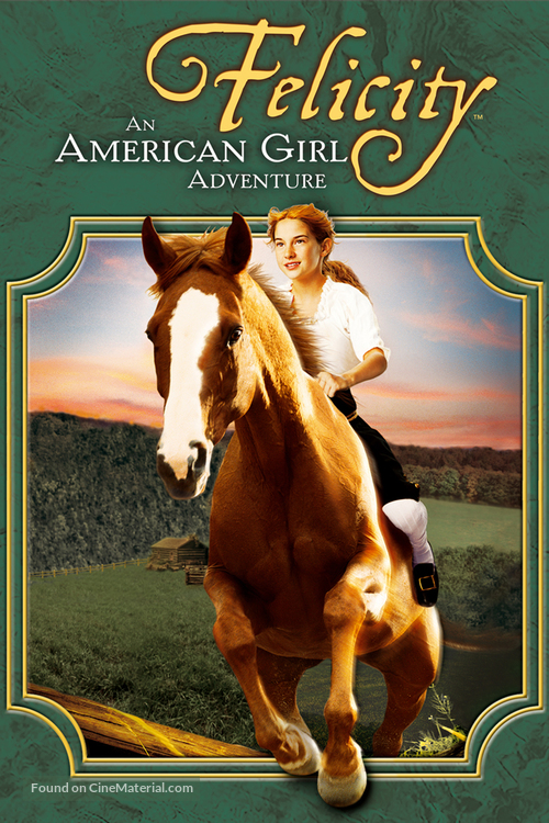 Felicity: An American Girl Adventure - DVD movie cover