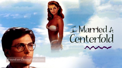 I Married a Centerfold - Movie Cover