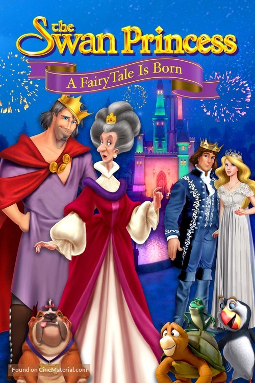 The Swan Princess: A Fairytale Is Born - Movie Cover