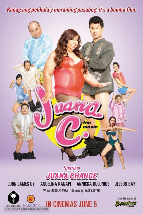 Juana C. The Movie - Philippine Movie Poster