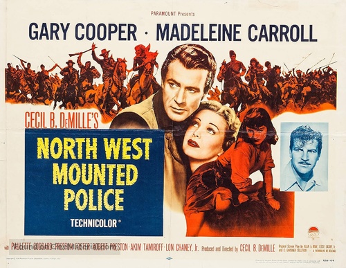 North West Mounted Police - Movie Poster