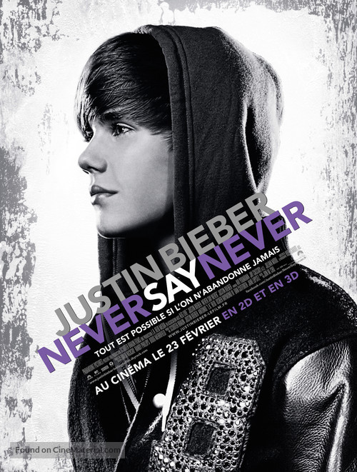 Justin Bieber: Never Say Never - French Movie Poster