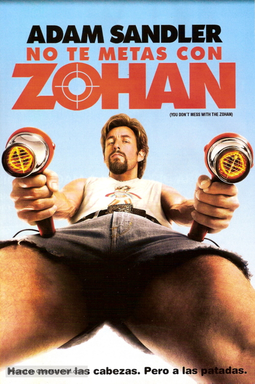 You Don&#039;t Mess with the Zohan - Argentinian poster