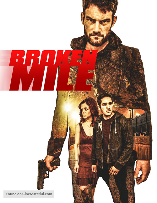 Broken Mile - Canadian Movie Poster