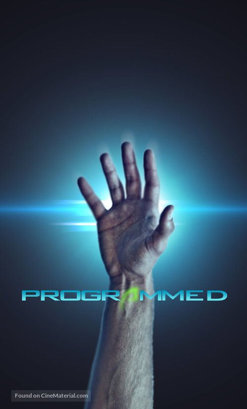 &quot;Programmed&quot; - Movie Poster