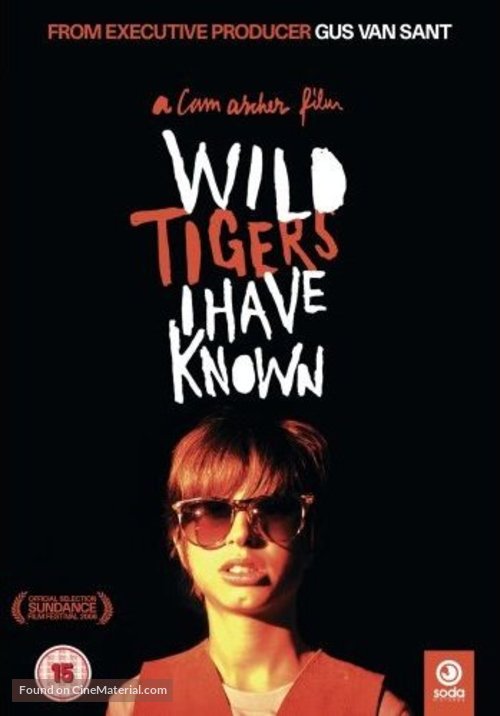 Wild Tigers I Have Known - Movie Cover