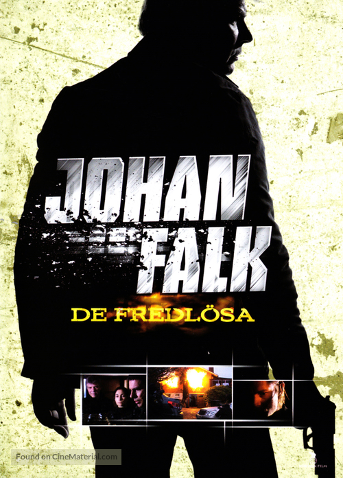 Johan Falk: De fredl&ouml;sa - Swedish Movie Cover