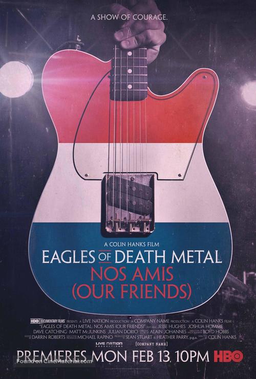 Eagles of Death Metal: Nos Amis (Our Friends) - Movie Poster