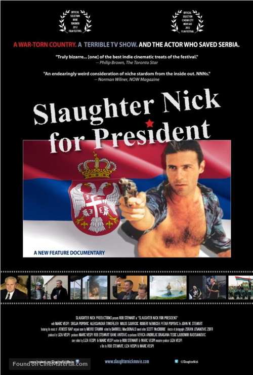 Slaughter Nick for President - Canadian Movie Poster