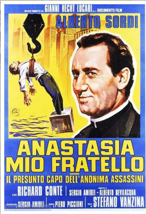 Anastasia mio fratello ovvero il presunto capo dell&#039;Anonima Assassini - Italian Movie Poster