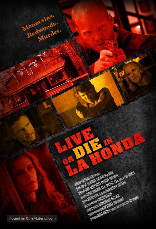 Live or Die in La Honda - Movie Poster