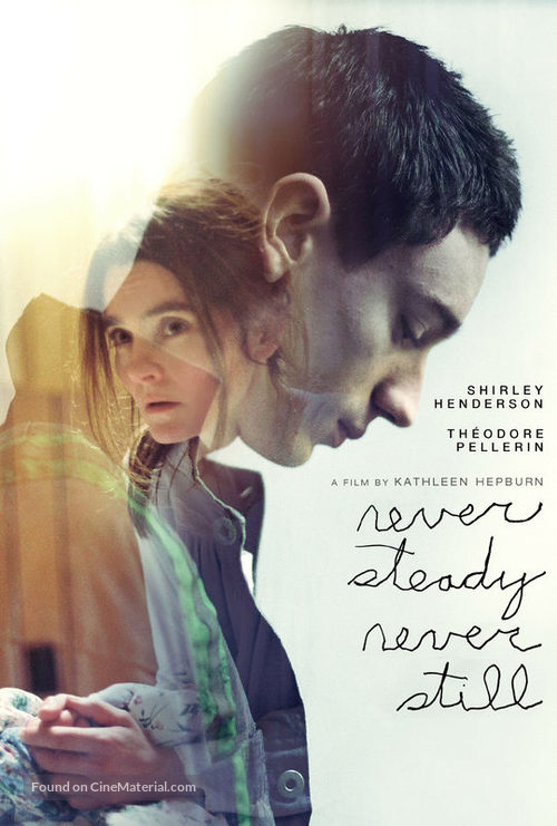 Never Steady, Never Still - Canadian Movie Cover