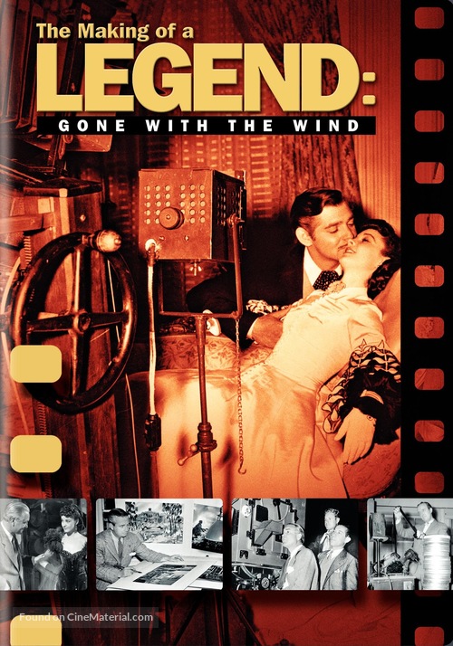 The Making of a Legend: Gone with the Wind - Movie Cover