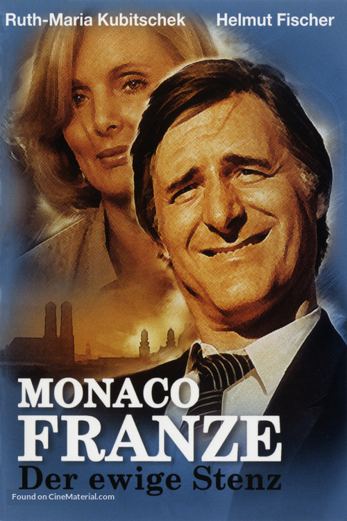 &quot;Monaco Franze - Der ewige Stenz&quot; - German Movie Poster