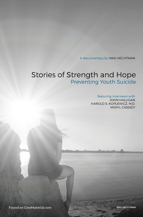 Stories of Strength and Hope: Preventing Youth Suicide - Movie Poster