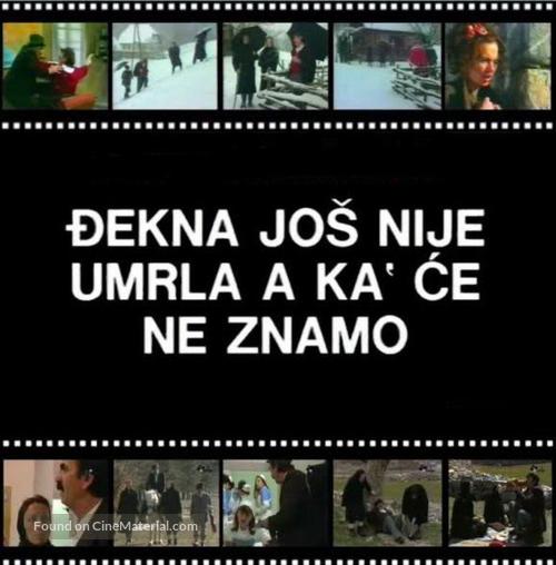 &quot;Djekna jos nije umrla, a ka&#039; ce ne znamo&quot; - Yugoslav Movie Poster