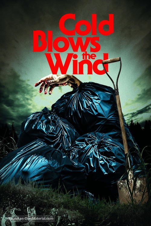 Cold Blows the Wind - Movie Poster