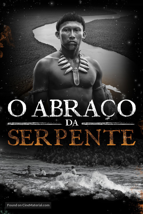 El abrazo de la serpiente - Brazilian Movie Cover