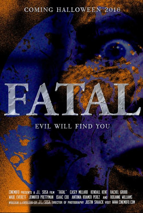 Fatal - Movie Poster