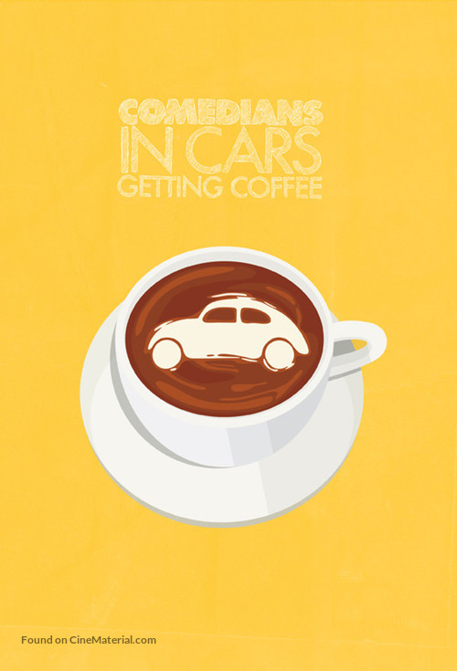 &quot;Comedians in Cars Getting Coffee&quot; - Movie Cover