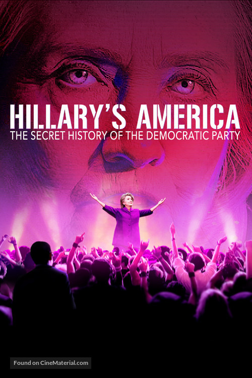 Hillary&#039;s America: The Secret History of the Democratic Party - Movie Cover