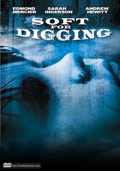 Soft for Digging - poster