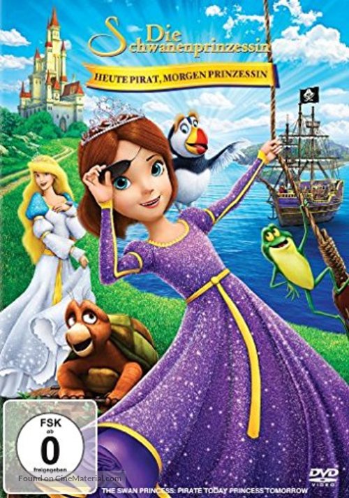 The Swan Princess: Princess Tomorrow, Pirate Today! - German DVD movie cover