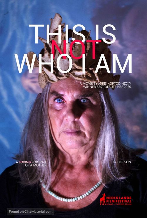 This is not who I am - Dutch Movie Poster