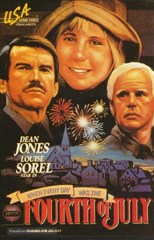 When Every Day Was the Fourth of July - Movie Cover