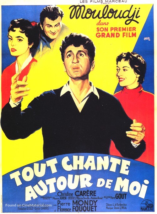 Tout chante autour de moi - French Movie Poster