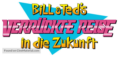 Bill &amp; Ted&#039;s Bogus Journey - German Logo