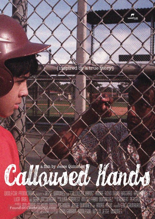 Calloused Hands - Movie Poster