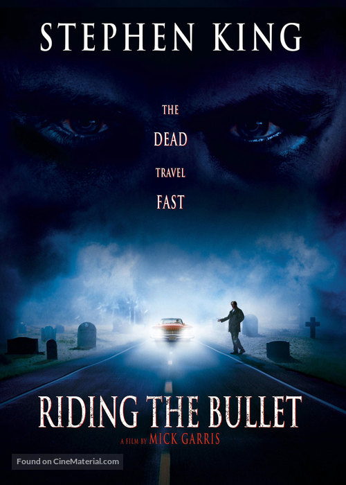 Riding The Bullet - Movie Poster
