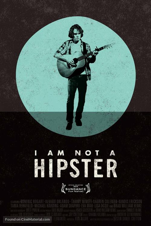 I Am Not a Hipster - Movie Poster