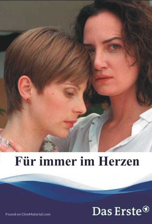 F&uuml;r immer im Herzen - German Movie Cover