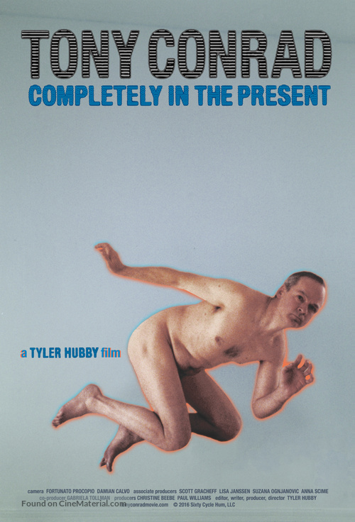 Tony Conrad: Completely in the Present - Movie Poster