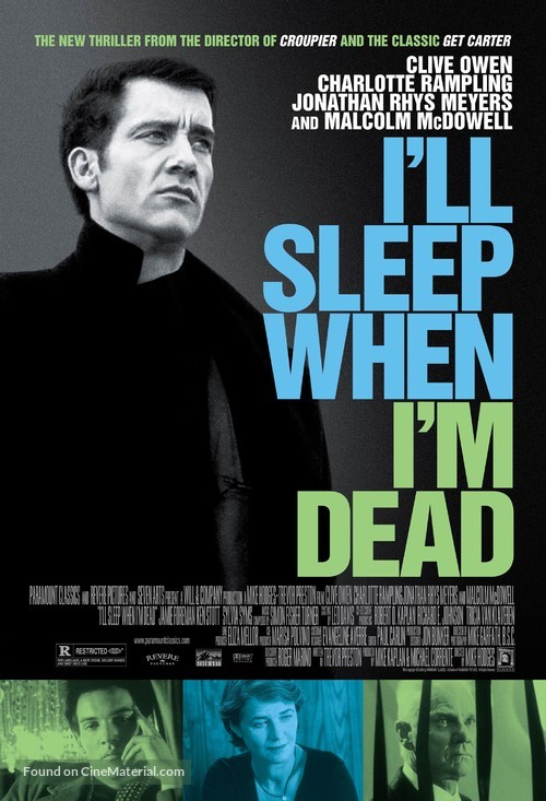 I&#039;ll Sleep When I&#039;m Dead - Movie Poster