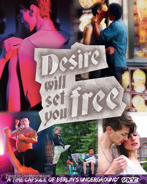 Desire Will Set You Free - Movie Cover