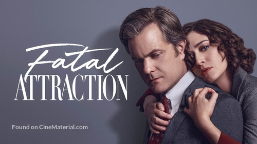 &quot;Fatal Attraction&quot; - Movie Poster