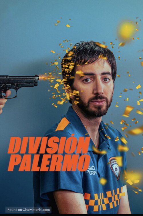 &quot;Divisi&oacute;n Palermo&quot; - Argentinian Movie Poster