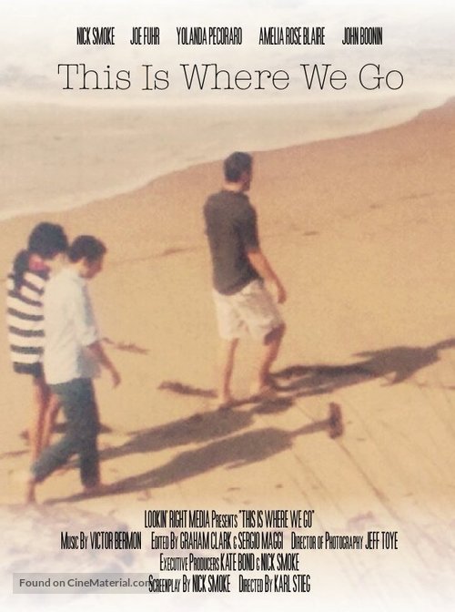 This Is Where We Go - Movie Poster