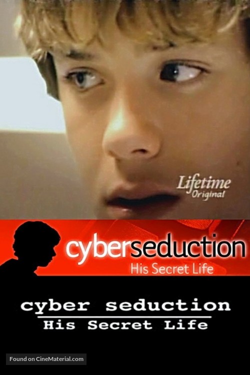 Cyber Seduction: His Secret Life - Movie Cover